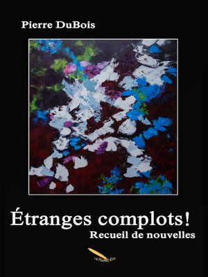 cover image of Étranges complots